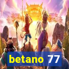 betano 77
